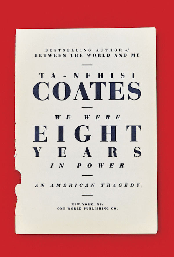 book cover for We Were Eight Years in Power by Ta-Nehisi Coates